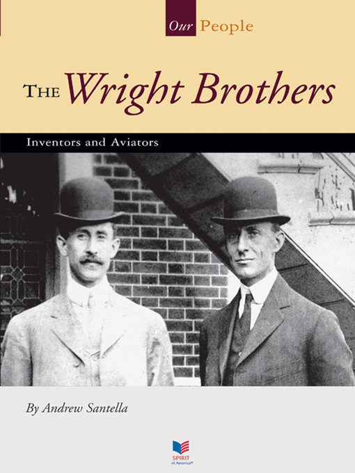 Title details for The Wright Brothers by Andrew Santella - Wait list